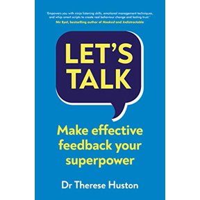 Pre-Owned Lets Talk: Make Effective Feedback Your Superpower (Paperback) 1847943497 9781847943491