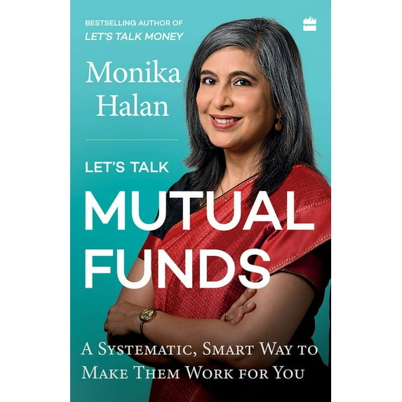Let's Talk Mutual Funds: Building Wealth in a Smart Swift Manner (Paperback)
