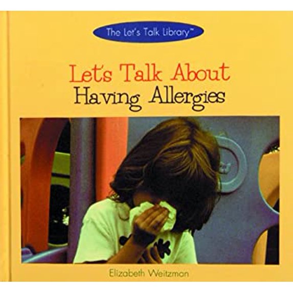 Pre-Owned Let's Talk about Having Allergies 9780823950331 /