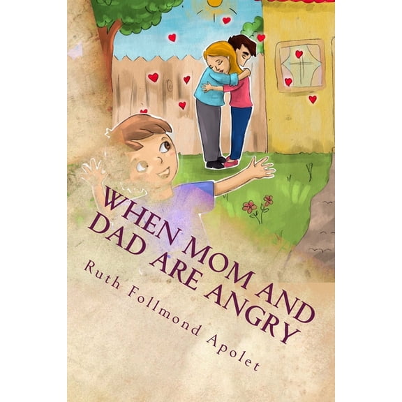 Let's Talk about It: When mom and Dad are angry: Colored feelings (Paperback)