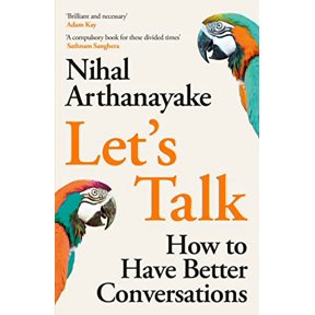 Pre-Owned Let's Talk: How to Have Better Conversations (Paperback) 1398702242 9781398702240
