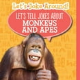 thumbnail image 1 of Let's Tell Jokes About Monkeys and Apes, 1 of 1
