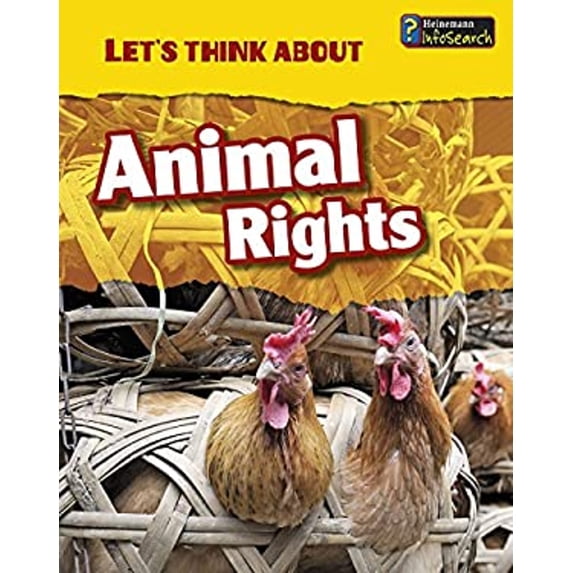 Pre-Owned Let's Think about Animal Rights (Hardcover) 1484602919 9781484602911