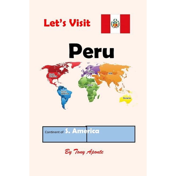 Let's Visit Let's Visit Peru, Book 21, (Paperback)