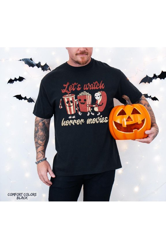 Let’s Watch Horror Movies Shirt, season Movie Night Shirt, season Characters Shirt, Retro Spooky Vibes Shirt, Horror T-Shirt, F6199 All Size S-5Xl