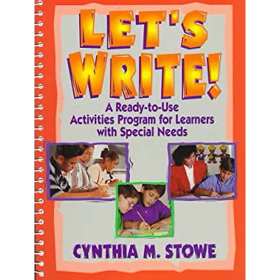 Pre-Owned Let's Write!: A Ready-To-Use Activities Program for Learners with Special Needs (Spiral-bound) 0876285213 9780876285213