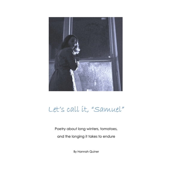 Let's call it, "Samuel", (Paperback)