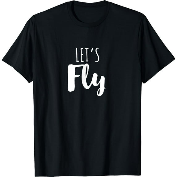 Let's fly T-Shirt Black Medium