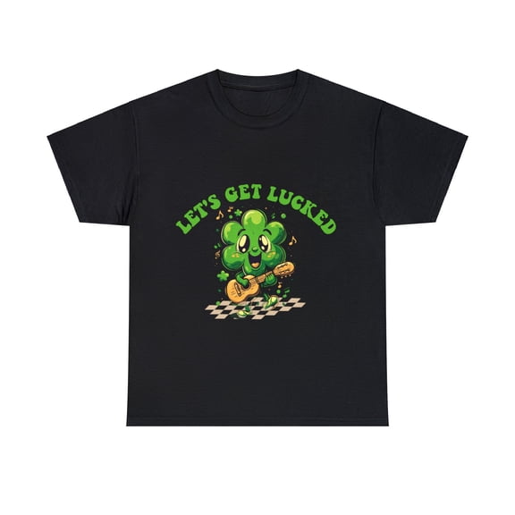 Let's get lucked up Shirt,Patrick Day Shirt,Day Drinking Shirt ID-0216-N75N