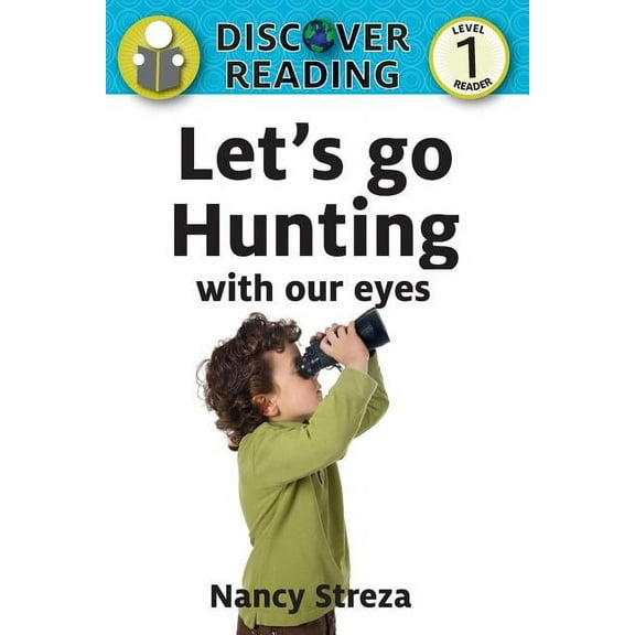 Let's go Hunting with our eyes (Paperback)