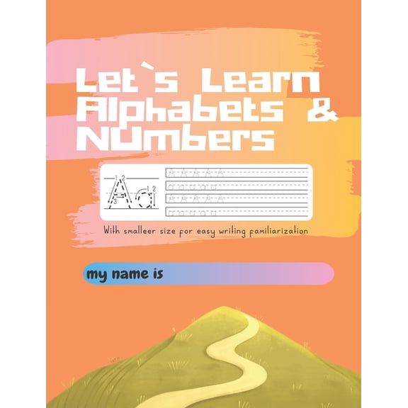 Let`s learn: Alphabets & Numbers: Small Font Size Edition, (Paperback)