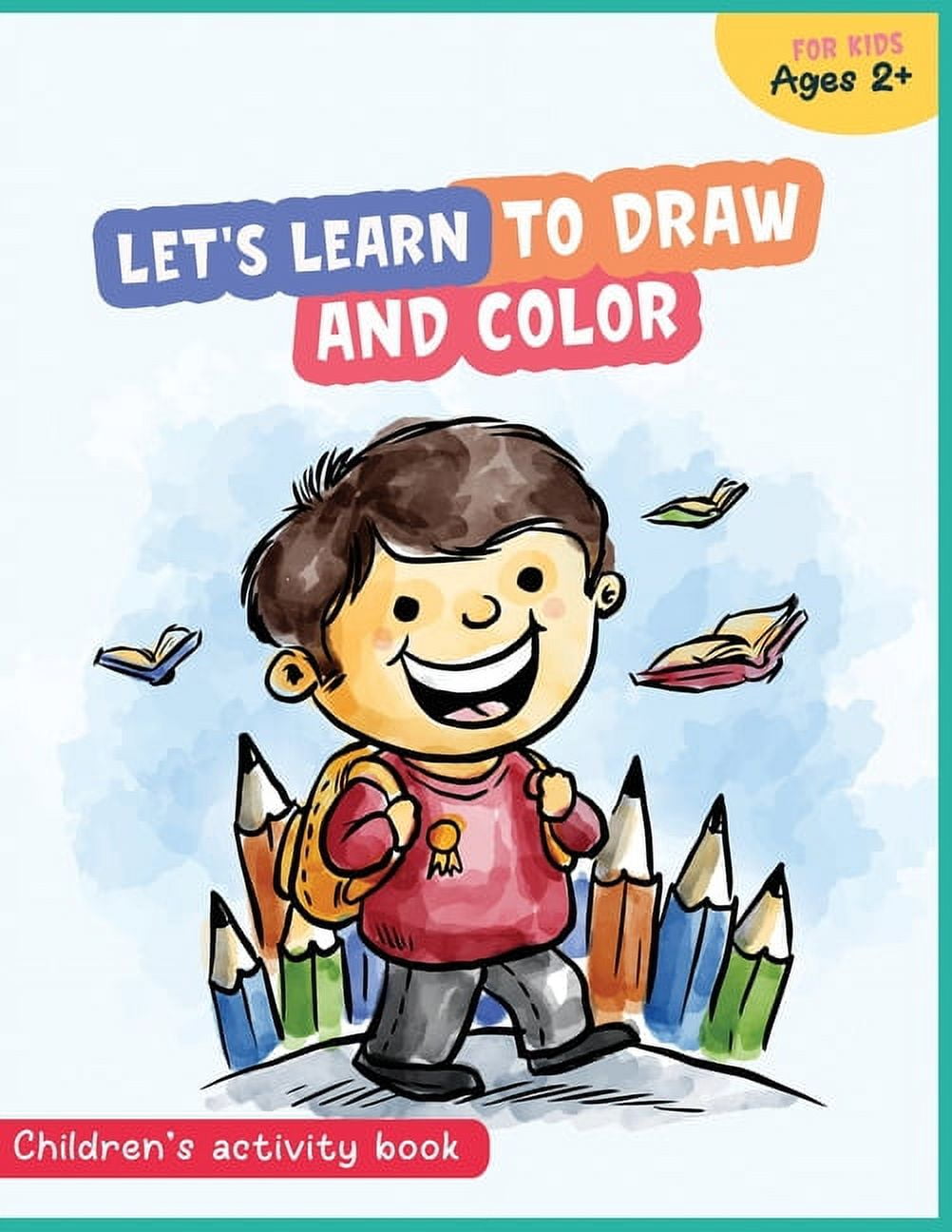 DWAR COLOR YOUR DRAWING: Notebook For kids (age 3-6 years old), Drawing,  coloring, Painting, Sketching.100 pages, 21.59 x 27.94 cm (8.5 x 11 in).