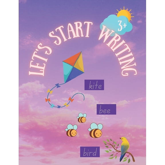 Let's start writing .: Preschool writing book for boys and girls. Fun letters practice alphabet . Age 3+., (Paperback)