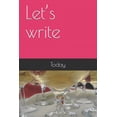 thumbnail image 1 of Let's write, (Paperback), 1 of 1