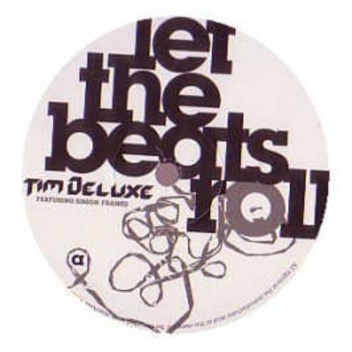 Tim Deluxe Let the Beats Roll (Vinyl Record)