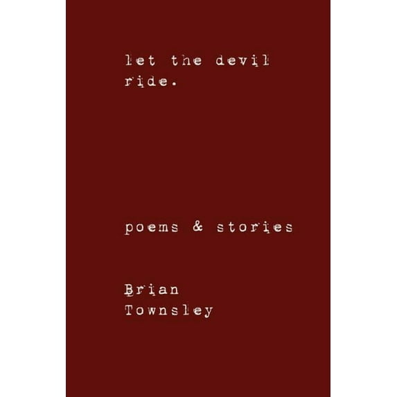 Let the Devil Ride.