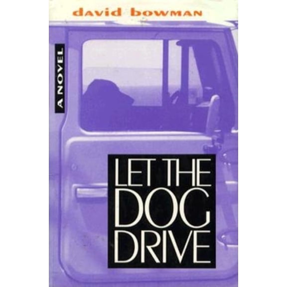 Let the Dog Drive, (Hardcover)
