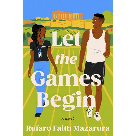 Let the Games Begin: A Novel (Paperback)