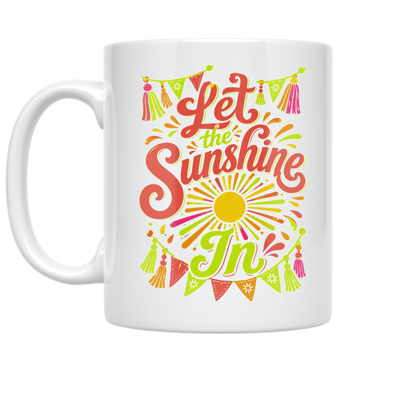 Let the Sunshine In Sunburst Design - Summer Solstice Enthusiast - 11 oz Ceramic Coffee Mug