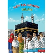 Let us Learn Islam Belief, Worship, Sirah, Adab - According to the Maliki School [7th Class], Paperback