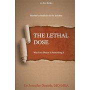 The Lethal Dose Paperback