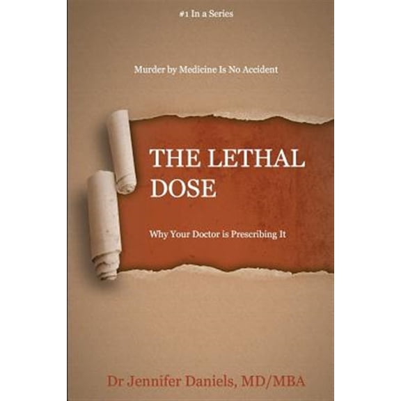 The Lethal Dose (Paperback)