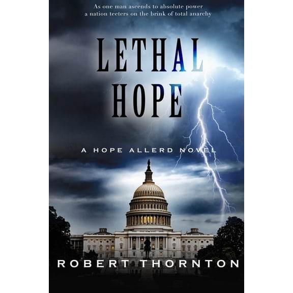 Lethal Hope: A Hope Allerd Novel, (Paperback)