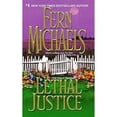thumbnail image 1 of Pre-Owned Lethal Justice: Sisterhood Series #6 ( Paperback 9780821778807) by Fern Michaels, 1 of 1