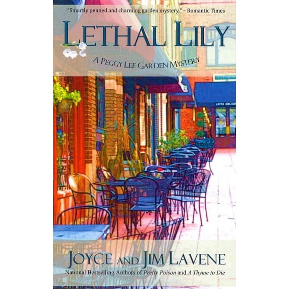 Lethal Lily (Paperback) by Jim Lavene, Joyce Lavene