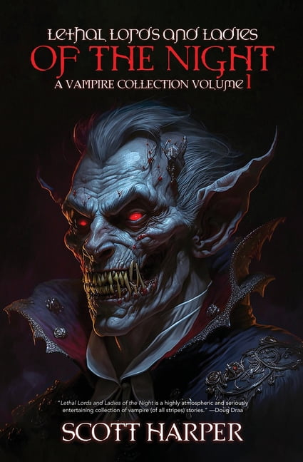 Lethal Lords and Ladies of the Night: A Vampire Collection, (Paperback)
