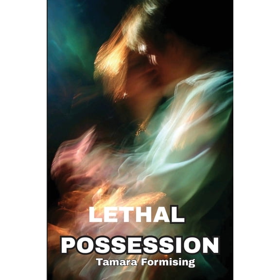 Lethal Possession, (Paperback)