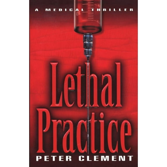 Lethal Practice, (Paperback)