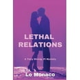 thumbnail image 1 of Lethal Relations, (Paperback), 1 of 1