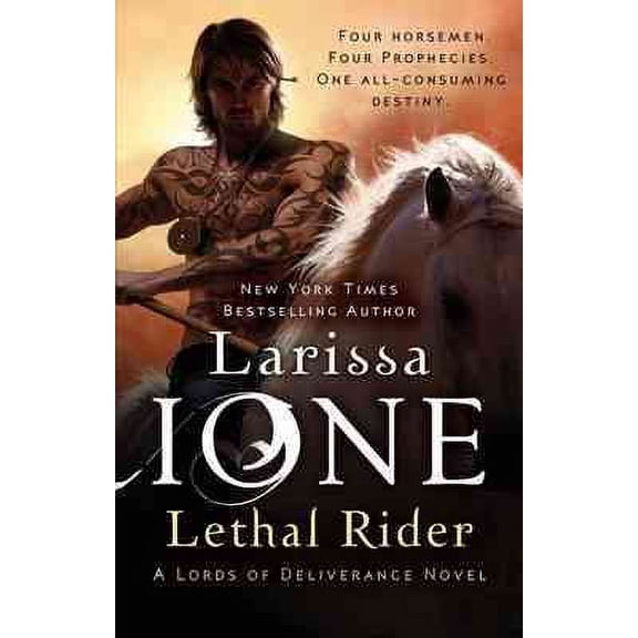 Lethal Rider. Larissa Ione