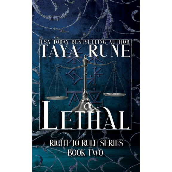 Lethal: Right to Rule Series, Book 2, (Paperback)