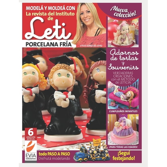Leti. Porcelana fra 6: Verdaderas creaciones con el mtodo de Leticia (Paperback)