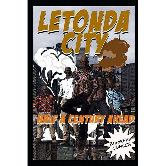 Letonda City: Half a Century Ahead (Paperback)