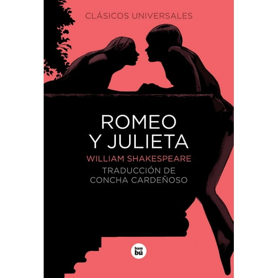 Letras mayúsculas. Clásicos universales: Romeo y Julieta (Hardcover)