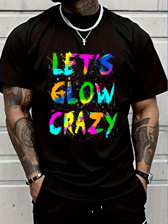 Lets A Glow Crazy - Group Team 80 90's Vintage Men's Cotton Crew Neck Graphic Tee Casual Short Sleeve Solid T-Shirt