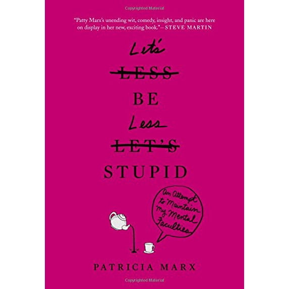 Pre-Owned Let's Be Less Stupid (Paperback) 1455554960 9781455554966