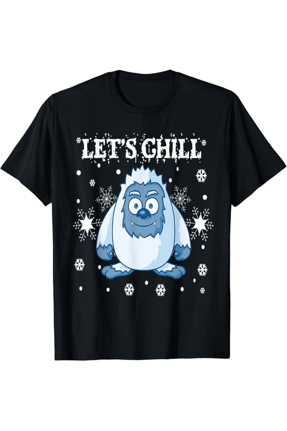 Lets Chill Yeti Bumble Snowman Monster Pj Sweater Snowflakes T-Shirt