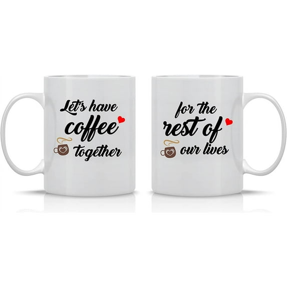 Lets Have Coffee Together For The Rest of Our Lives 11oz Mr Right Mrs Always Right Coffee Mugs, Wedding for Bride and Groom, Bridal Shower Egement, Anniversary ,Newlyweds Couples Housewarming