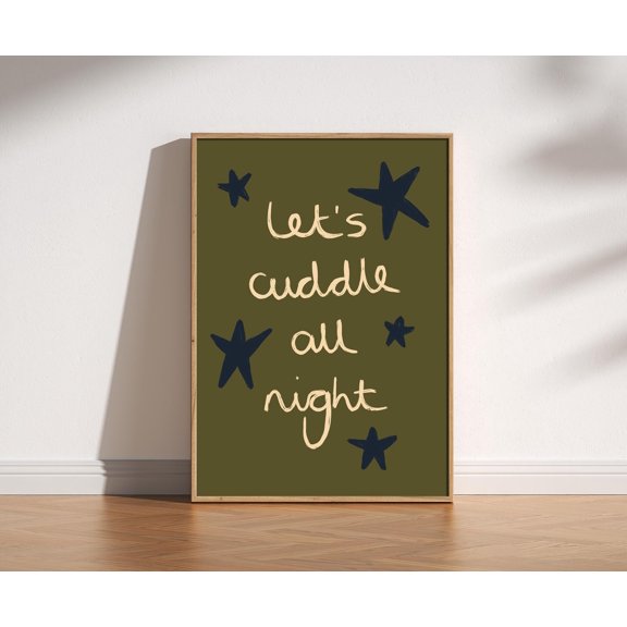Lets Cuddle All Night Print Hand Drawn Poster Romantic Bedroom Wall Art Cosy Typography Po