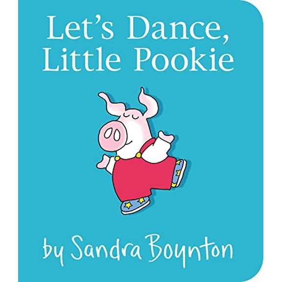 Pre-Owned Let's Dance, Little Pookie (Board book) 1481497723 9781481497725