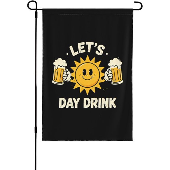 Lets Day Drink Garden Flags Funny Garden Flags 12x18 Double Sided Decorative Banner for Outdoor Decor