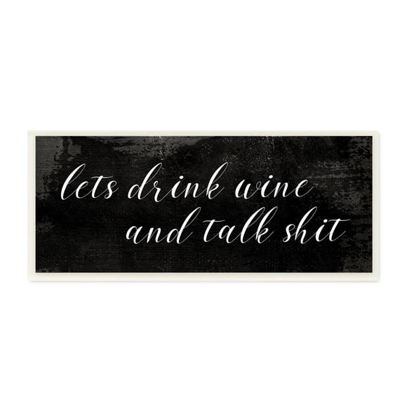 Lets Drink Wine Funny Family Word Design Wall Plaque Art by Daphne Polselli