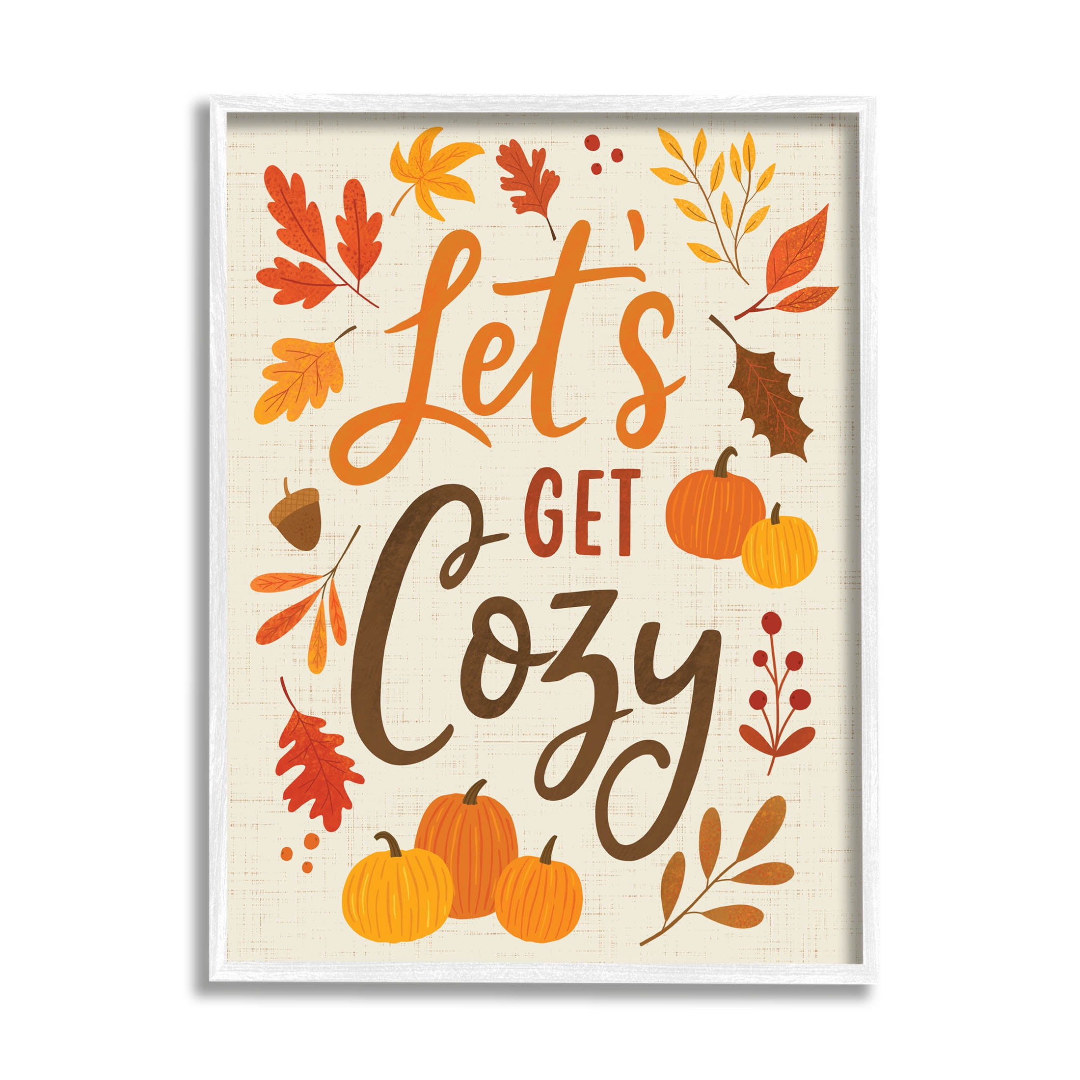 Lets Get Cozy Autumnal Leaf Sprigs Holiday Graphic Art White Framed Art Print Wall Art