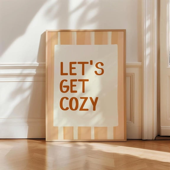 Lets Get Cozy Fall Poster, Autumn Wall Art