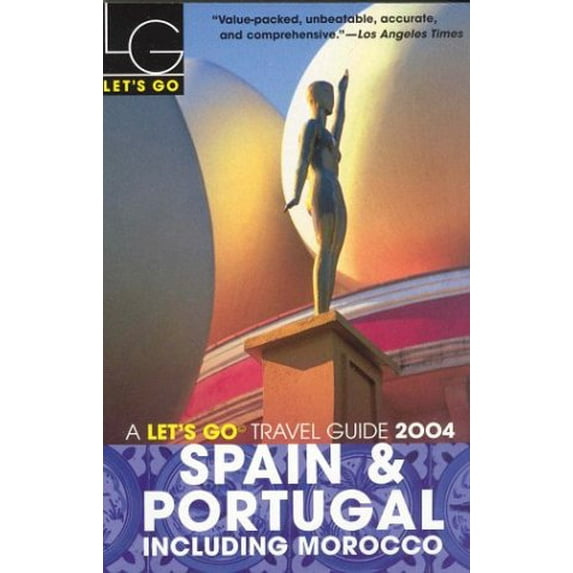 Pre-Owned Let's Go 2004: Spain & Portugal (Paperback) 0312319991 9780312319991