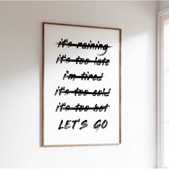 Lets Go Motivational Quote Affirmations Athletes Exercise Sports Quote Art Unframed Paper Print